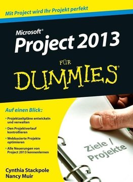 Microsoft Project 2013 für Dummies