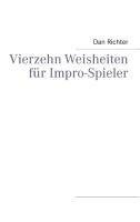 Vierzehn Weisheiten für Impro-Spieler