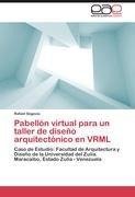 Pabellón virtual para un taller de diseño arquitectónico en VRML