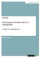 Psychologie des Business Process Management