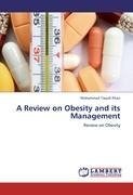 A  Review on Obesity and its Management