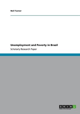 Unemployment and Poverty in Brazil