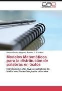 Modelos Matemáticos para la distribución de palabras en textos