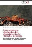 Los crustáceos decápodos del departamento de Córdoba, Colombia