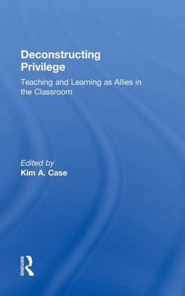 Deconstructing Privilege