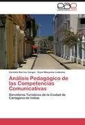 Análisis Pedagógico de las Competencias Comunicativas