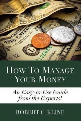 How To Manage Your Money