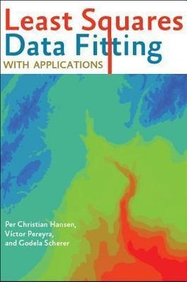 Hansen, P:  Least Squares Data Fitting with Applications