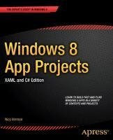 Windows 8 App Projects - XAML and C# Edition