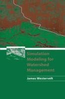 Simulation Modeling for Watershed Management