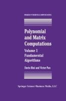 Polynomial and Matrix Computations