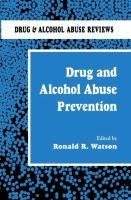 Drug and Alcohol Abuse Prevention