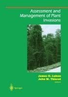 Assessment and Management of Plant Invasions