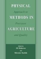 Physical Methods in Agriculture