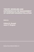 Theory, Modeling and Experience in the Management of Nonpoint-Source Pollution