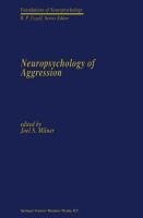 Neuropsychology of Aggression