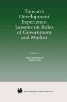 Taiwan's Development Experience: Lessons on Roles of Government and Market