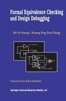 Formal Equivalence Checking and Design Debugging