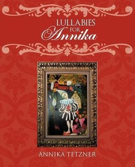 Lullabies for Annika