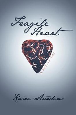 Fragile Heart