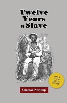 Twelve Years a Slave