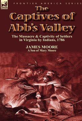 The Captives of Abb's Valley