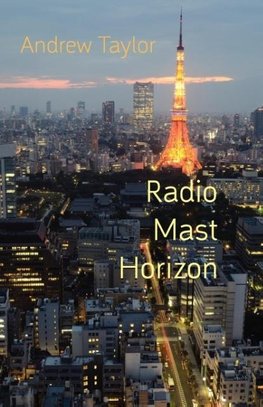 Radio Mast Horizon