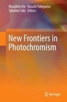 New Frontiers in Photochromism