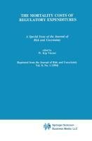 The Mortality Costs of Regulatory Expenditures