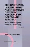 Multinational Corporations and the Impact of Public Advocacy on Corporate Strategy