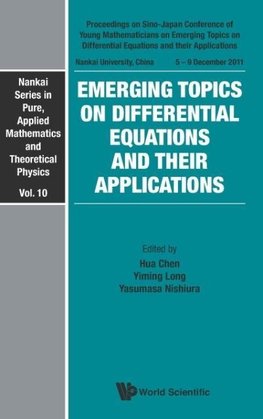 Emerging Topics on Differential Equations and Their Applications