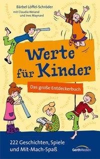 Werte für Kinder