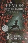 Rothfuss, P: Temor de un hombre sabio