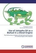 Use of Jatropha Oil as a Biofuel in a Diesel Engine