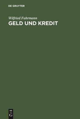 Geld und Kredit