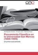 Pensamiento Filosófico en la Universidad San Marcos (1869-1909)