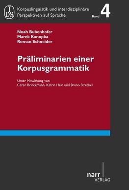 Präliminarien einer Korpusgrammatik