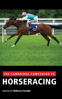 Cassidy, R: Cambridge Companion to Horseracing