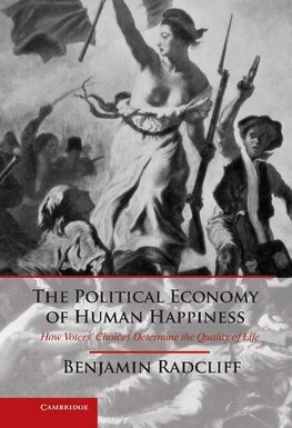 The Political Economy of Human Happiness