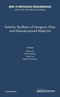 Jain, M: Solution Synthesis of Inorganic Films and Nanostruc