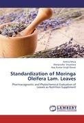 Standardization of Moringa Oleifera Lam. Leaves