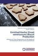 Enriched Kocho (Enset ventricosum) Biscuit Production