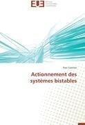 Actionnement des systèmes bistables