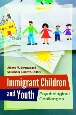 Immigrant Children and Youth