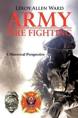 Army Fire Fighting