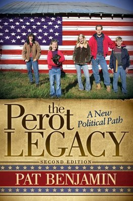 The Perot Legacy