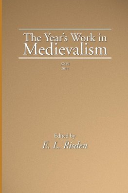 The Year's Work in Medievalism, 2011