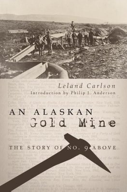 An Alaskan Gold Mine