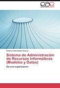 Sistema de Administración de Recursos Informáticos (Modelos y Datos)