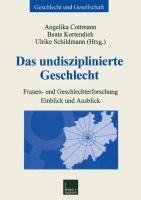 Das undisziplinierte Geschlecht